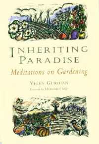 Inheriting Paradise : Meditations on Gardening