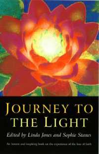 Journey to the Light : An Honest and Inspiring Book on the Experience of the Loss of Faith
