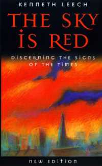 The Sky is Red : Discerning the Signs of the Times （2ND）