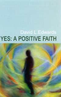 Yes : A Positive Faith
