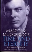 Time and Eternity: Uncollected Writings 1933-1983