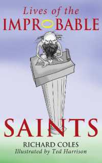 Lives of the Improbable Saints （UK）