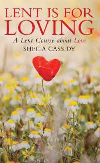 Lent is for Loving : A Lent Course about Love