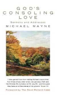 God's Consoling Love : Sermons and Addresses