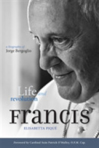 Pope Francis: Life and Revolution : A Biography of Jorge Bergoglio