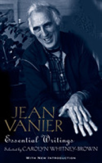 Jean Vanier: Essential Writings （2ND）