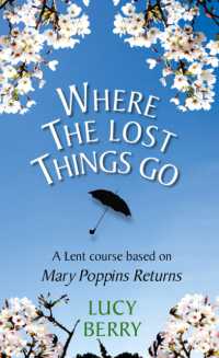 Where the Lost Things Go : A Lent course based on Mary Poppins Returns