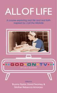 All of Life : A course exploring real life and real faith inspired by Call the Midwife (God on Tv)