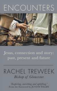 Encounters : Jesus, connection and story: past, present and future