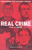 Real Crime : Four Crimes That Shocked a Nation
