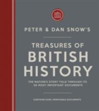 Treasures of British History : The Nation's Story Told Throught Its 50 Most Important Documents （SLP）