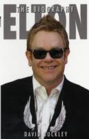 Elton John : The Biography -- Paperback / softback （Revised ed）