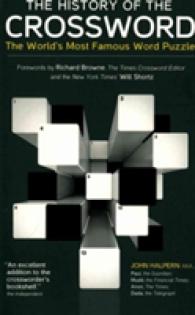 The History of the Crossword : The World's Most Famous Word Puzzle （CSM）