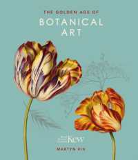 The Golden Age of Botanical Art : Royal Botanic Gardens, Kew