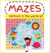 Venture in the world of MAZES : Activity Book for Children (Easy to Challenging), Large Print Maze Puzzle Book with 31 different COLOR puzzle games for KIDS 4-8. Great Gift for Boys & Girls. （Large Print）