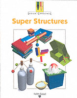 Super Structures (Design Challenge S.)