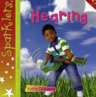 Hearing (Sparklers - Senses)