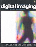 Digital Imaging for Photographers （4 PAP/CDR）