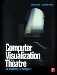 コンピュータによる舞台美術<br>Computer Visualization for the Theatre : 3D Modelling for Designers