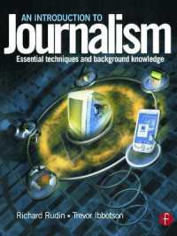 Introduction to Journalism : Essential techniques and background knowledge