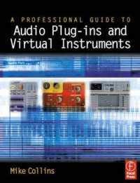 A Professional's Guide to Audio Plug- Ins and Virtual Instruments