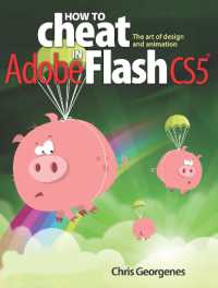 How to Cheat in Adobe Flash CS5 : The Art of Design and Animation