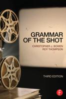 ショットの文法（第３版）<br>Grammar of the Shot （3TH）