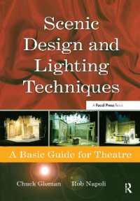 Scenic Design and Lighting Techniques : A Basic Guide for Theatre