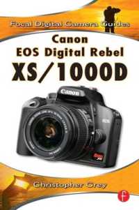 Canon EOS Digital Rebel XS/1000D : Focal Digital Camera Guides