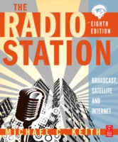 The Radio Station : Broadcast, Satellite & Internet （8TH）