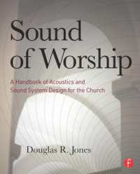 Sound of Worship : A Handbook of Acoustics and Sound System Design for the Church