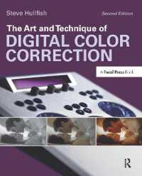 The Art and Technique of Digital Color Correction （2ND）