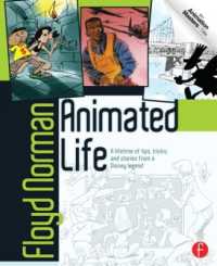 Animated Life : A Lifetime of tips, tricks, techniques and stories from an animation Legend