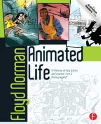 Animated Life : A Lifetime of tips, tricks, techniques and stories from an animation Legend