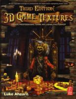 3D Game Textures : Create Professional Game Art Using Photoshop （3TH）