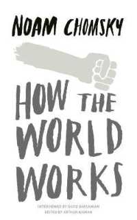 How the World Works -- Paperback