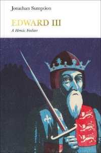 Edward III : A Heroic Failure (Penguin Monarchs: the House of Plantagenet)