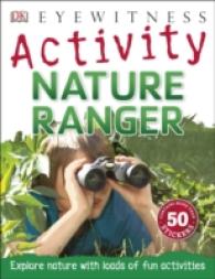Nature Ranger (Eyewitness Activities) -- Paperback