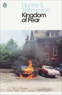 Kingdom of Fear : Loathsome Secrets of a Star-crossed Child in the Final Days of the American Century (Penguin Modern Classics)
