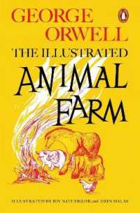 ジョージ・オーウェル著『動物農場』（原書）<br>Animal Farm : The Illustrated Edition (Penguin Modern Classics)