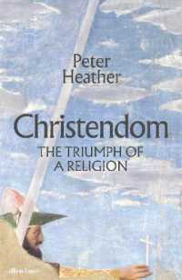 Christendom : The Triumph of a Religion -- Hardback