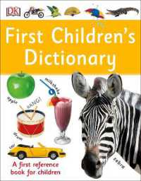 First Children's Dictionary : A First Reference Book for Children (Dk First Reference)