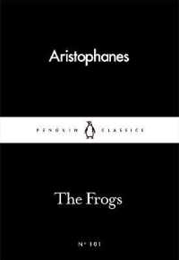 The Frogs (Penguin Little Black Classics)