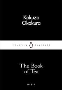 岡倉覚三『茶の本』（英訳）<br>The Book of Tea (Penguin Little Black Classics)