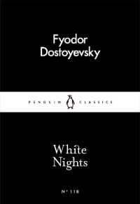 フョードル・ドストエフスキー『白夜』（英訳）<br>White Nights (Penguin Little Black Classics)