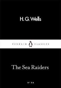 The Sea Raiders (Penguin Little Black Classics)