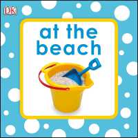 Squeaky Baby Bath Book at the Beach (Squeaky Baby Bath Book)