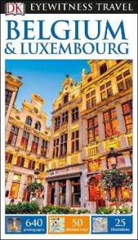 DK Eyewitness Belgium and Luxembourg (Travel Guide) （2ND）