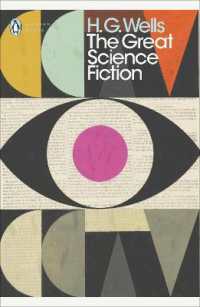 The Great Science Fiction : The Time Machine, the Island of Doctor Moreau, the Invisible Man, the War of the Worlds, Short Stories (Penguin Modern Classics)