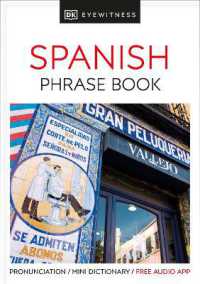 Eyewitness Travel Phrase Book Spanish : Essential Reference for Every Traveller (Dk Eyewitness Phrase Books)